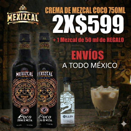 2 Crema de Mezcal Coco x $599 + REGALO 🎁 ENVIOS A TODO MÉXICO