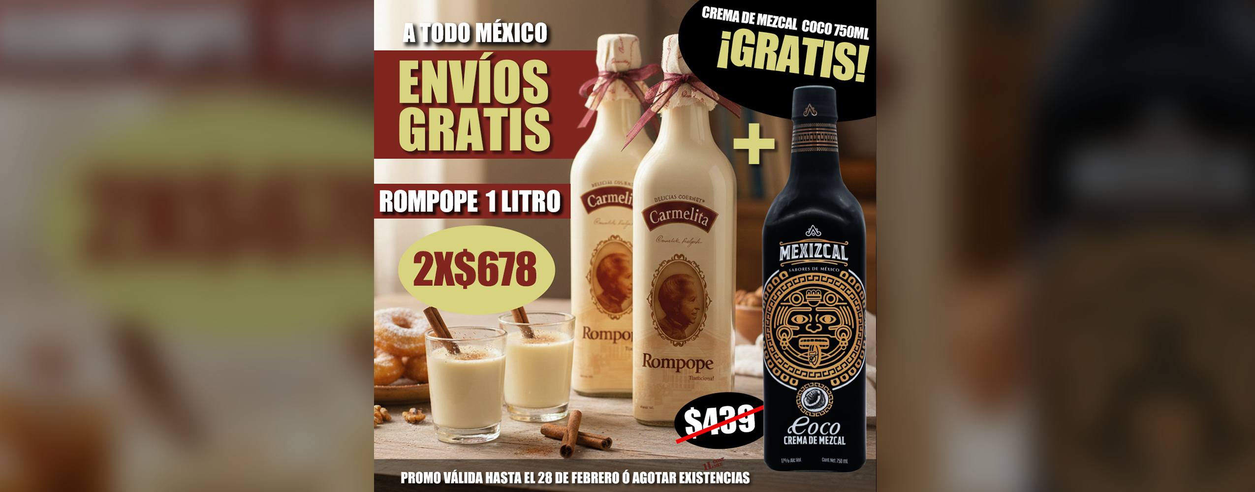 Promoción Rompope Carmelita 2x1 con Crema de Mezcal Coco Gratis